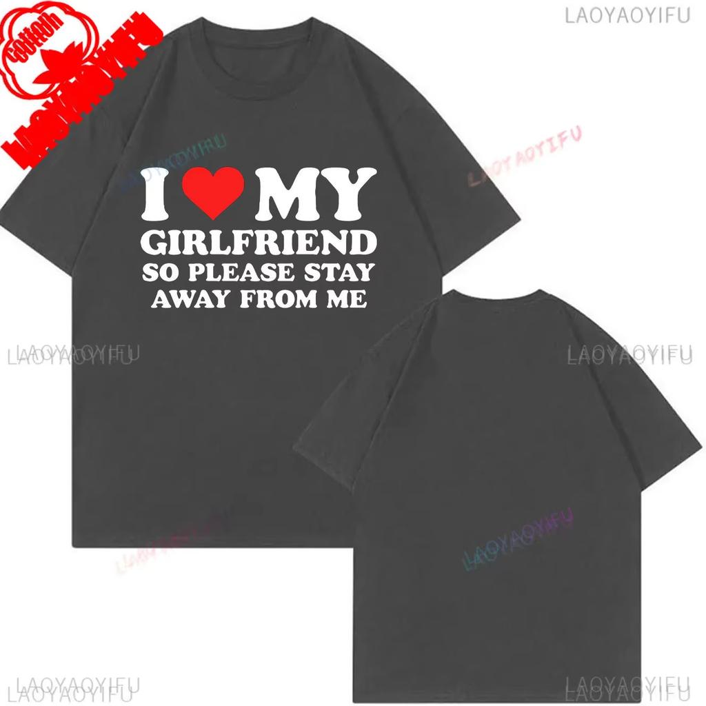 My Girlfriend Is Hotter Than You Cotton Shirt Fun Boyfriend Tops Gift for Valentines Aesthetic Tee Oversized Unisex Harajuku High Quality