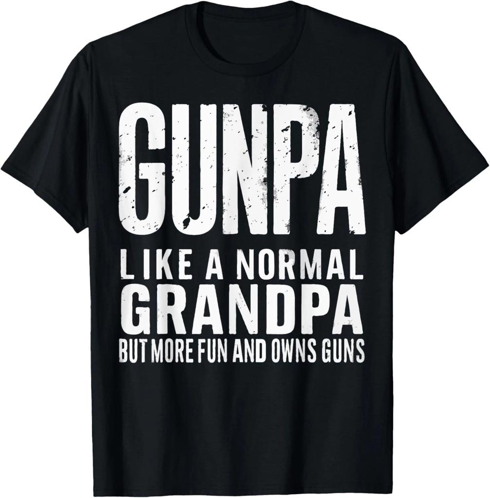 Gunpa Like A Normal Grandpa But More Fun And Owns Guns Funny Gift Unisex T-Shirt