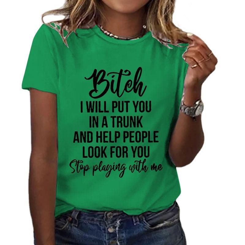 

Новая смешная футболка с надписью I Will Put You in a Trunk, женские повседневные топы, летние прохладные футболки с коротким рукавом 4XL