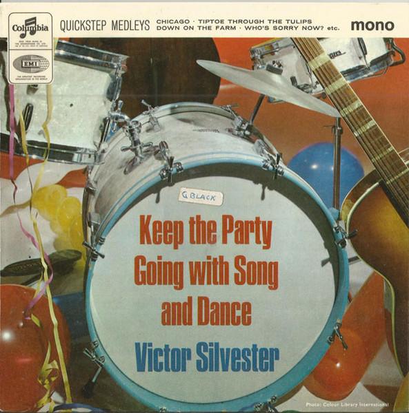

7inch Record VICTOR SILVESTER HIS BALLROOM ORC Keep The Party Going With Song And SEG8514 Columbia 1965 UK Jazz Used
