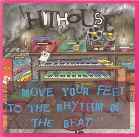 7inch Record HITHOUSE Move Your Feet To The Rhythm Of The SUPE149 Supreme Records 1989 UK Dance Electronica Used