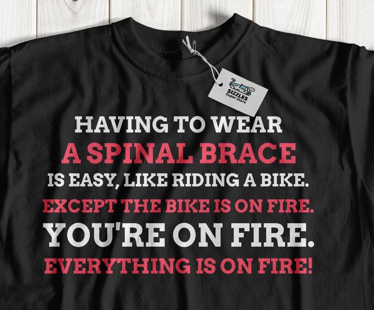 

Unisex Funny Spinal Brace T-Shirt Scoliosis, Herniated Disc And Back Injury Tee L