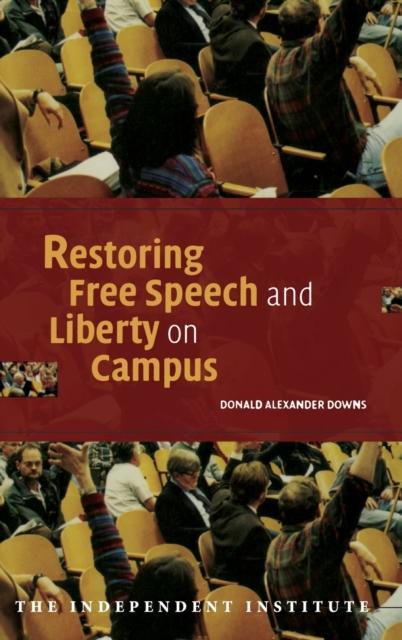 The Restoring Free Speech and Liberty On Campus Book
