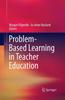The Problem-Based Learning In Teacher Education Book