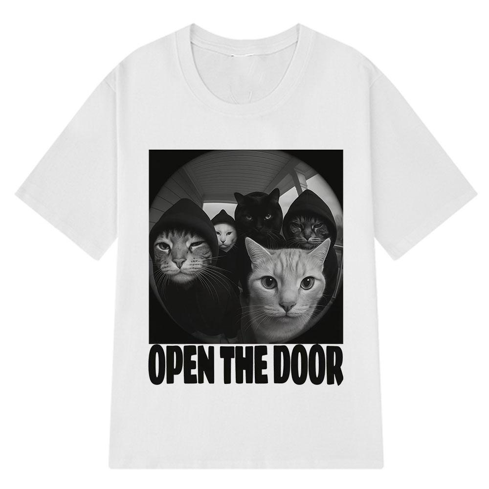Open The Door Funny Cats Meme Tshirt Men Women Hip-hop Clothing T-shirts Short-sleeved Loose Casual Cotton T-shirts Streetwear