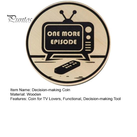 Decision Maker Coin One More Episode or Go To Bed Decision Coin Wood Coin for TV Lovers Him or Her Son Daughter