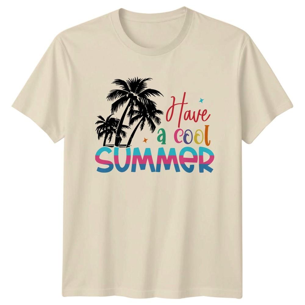 Have A Cool Summer TShirt Tropical Beach Vacation Summer Holiday