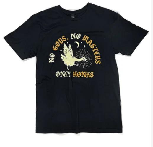 

Only Honks Goose Shirt 4XL