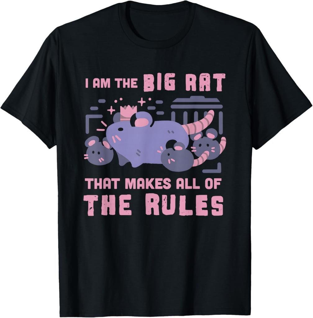 I Am The Big Rat That Makes All of The Rules T-Shirt