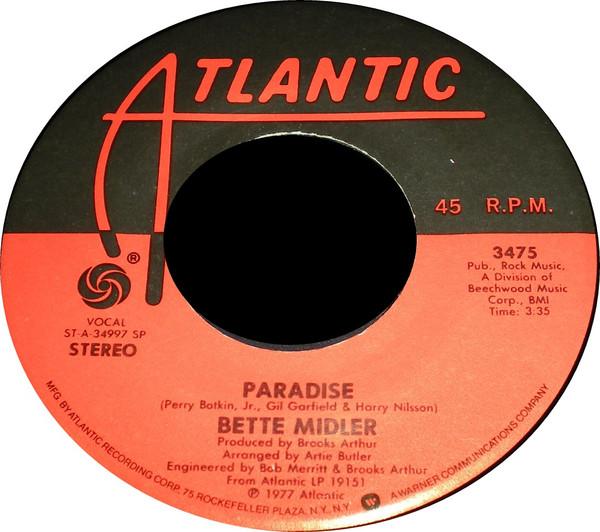 

7inch Record BETTE MIDLER - Paradise AT3475 Atlantic 1977 US Pop Used