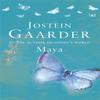 Maya by Jostein Gaarder Paperback Book 9780753811467