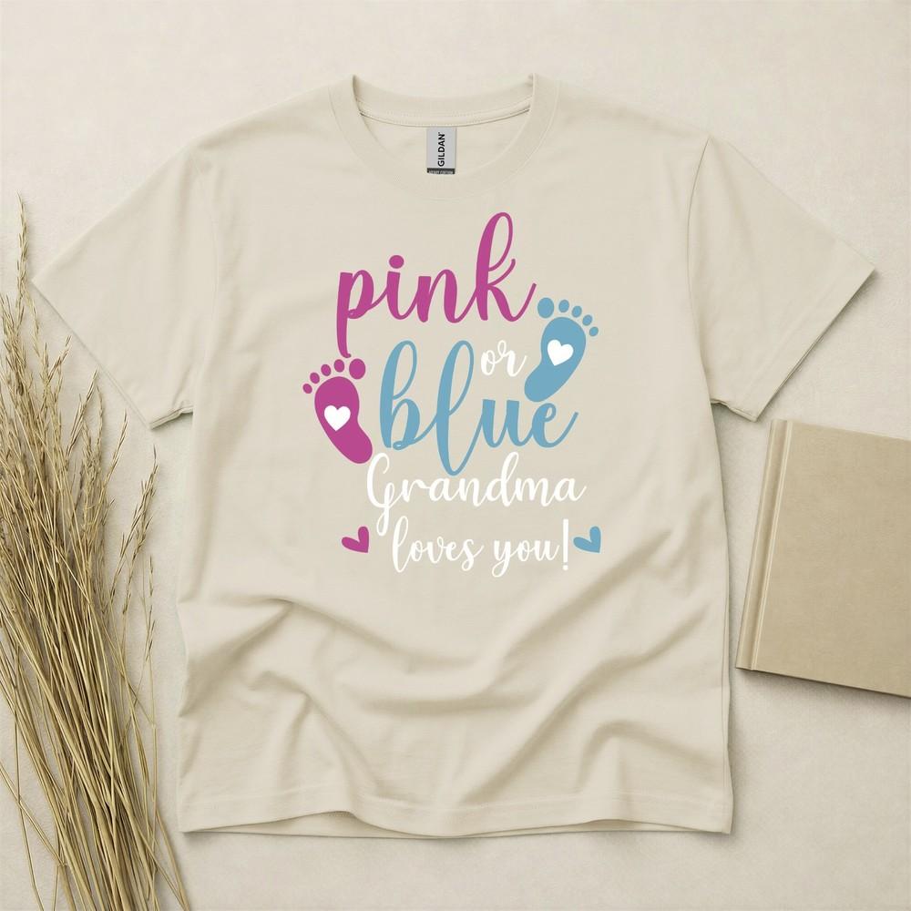 Pink Or Blue Grandma Loves You Baby Gender Reveal T Shirt Gildan Heavy Cotton