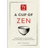 Uma Taça de Zen: 21 Contos Curtos para Acalmar a Mente, Parar de Pensar Demais e Encontrar a Paz Interior