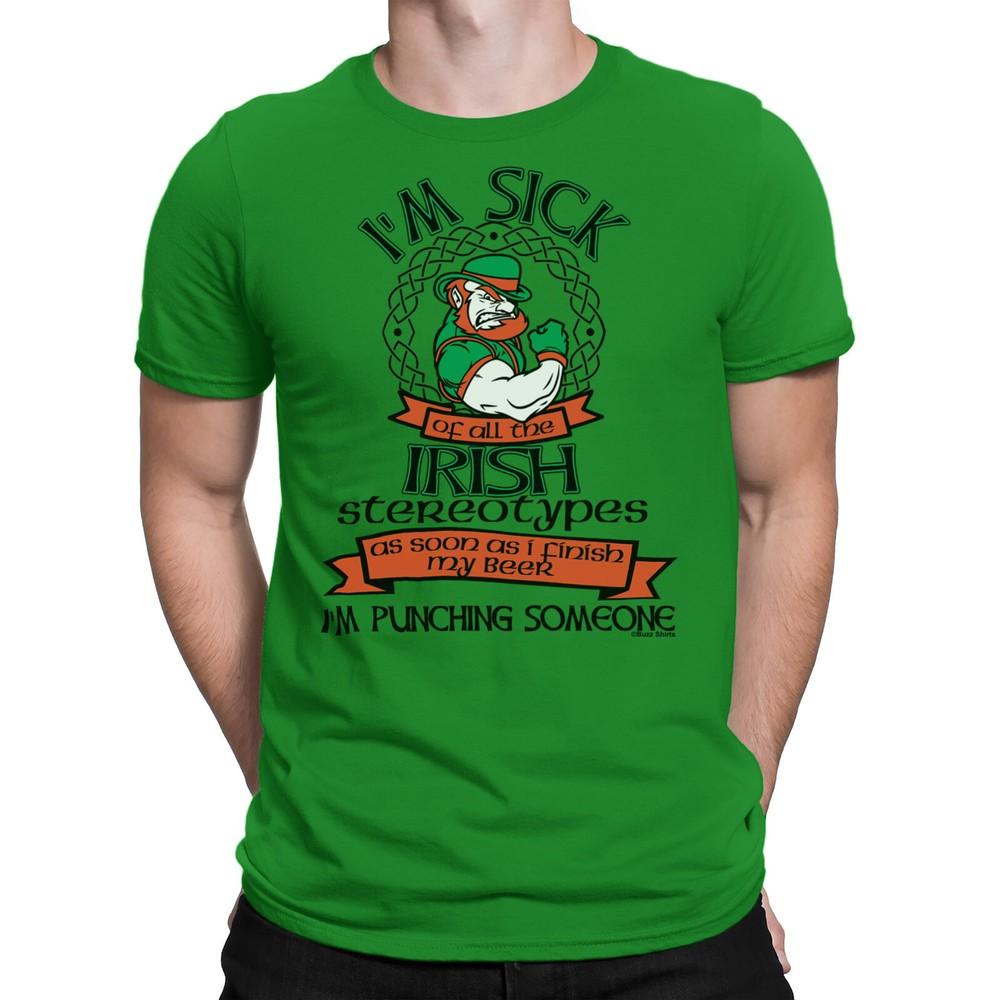 SICK OF IRISH STEREOTYPES Mens T-Shirt Ireland St Patricks Day Funny