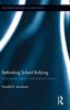 The Rethinking School Bullying : Dominance, Identity and School Culture Book
