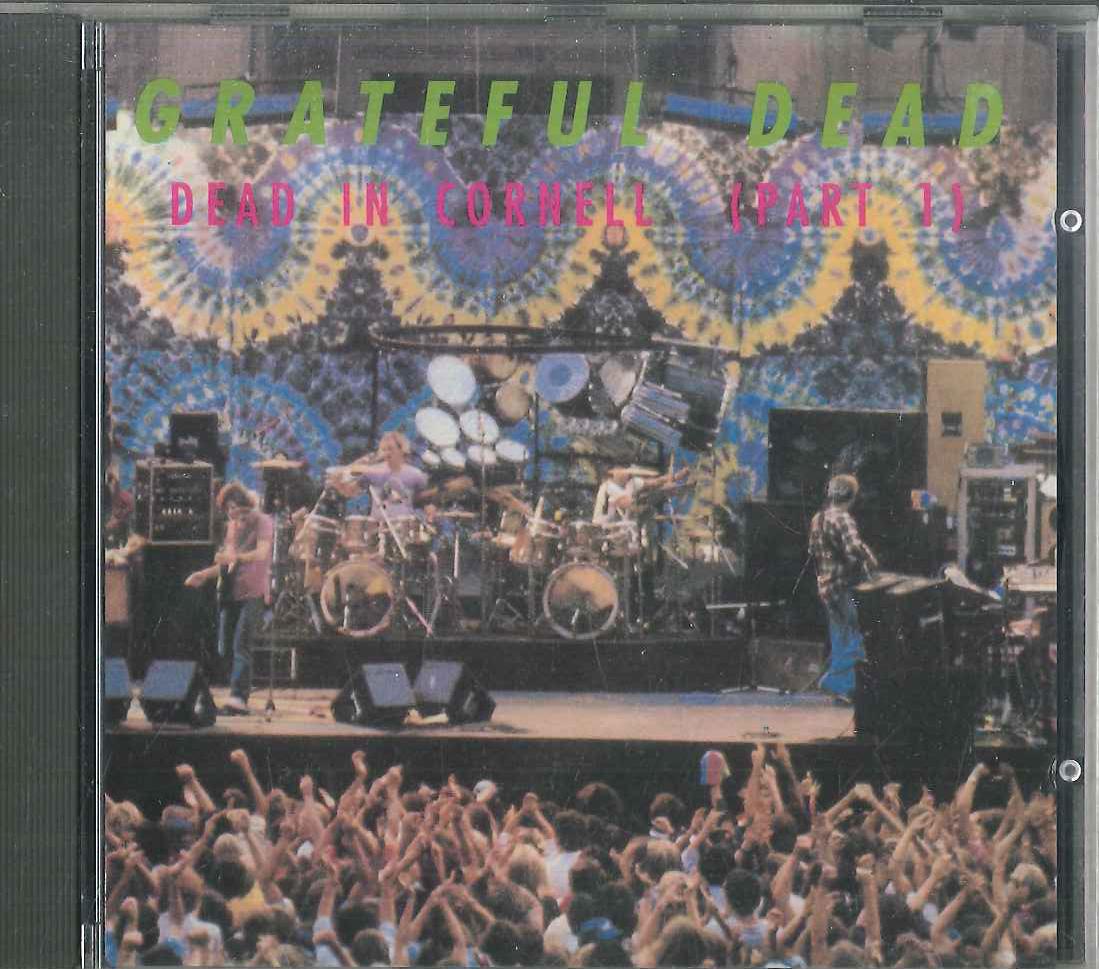 

CD GRATEFUL DEAD - Dead In Cornell (Part 1) SIRACD19 SILVER RARITIES 1991 Germany Rock Used