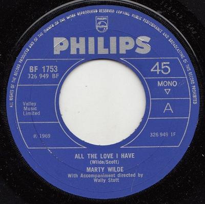 7-Zoll Schallplatte MARTY WILDE - All The Love I Have BF1753 Philips 1969 UK Rock Gebraucht