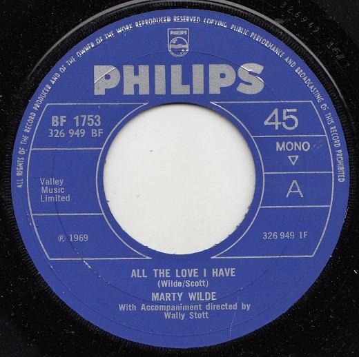 

7inch Record MARTY WILDE - All The Love I Have BF1753 Philips 1969 UK Rock Used