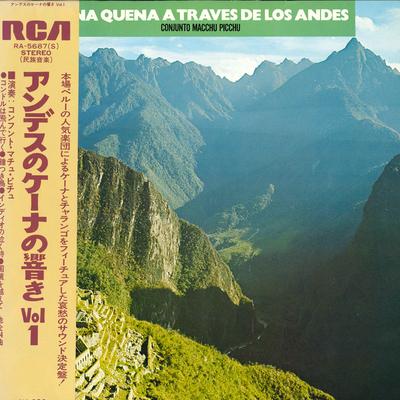 LP Record CONJUNTO MACCHU PICCHU - Una Quena A Traves De Los Andes RA5687 RCA - Japan Obi World Music Used