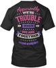 Trouble Together On Sale Apparently Were When We T-Shirt Made In USA S To 5XL