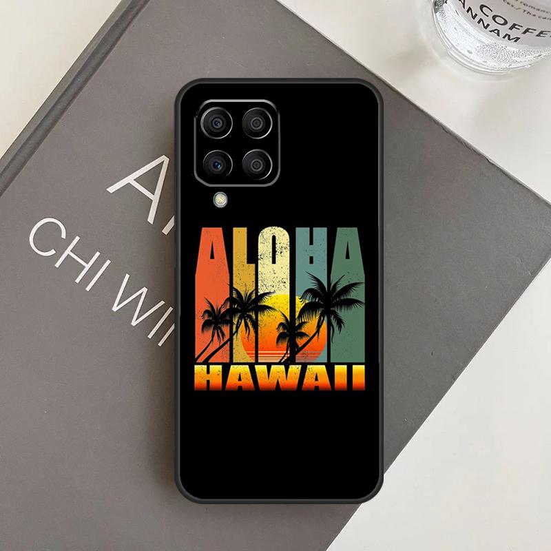 Aloha Beach Life Hawaii Case For Samsung Galaxy M31 M11 M34 M13 M53 M51 M14 M54 M12 M32 M52 M16 M36 M56 M15 M35 M55