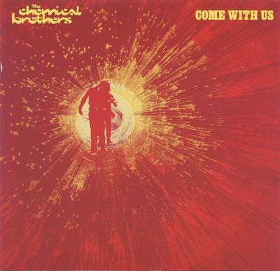 CD CHEMICAL BROTHERS - Come With Us ASW11682 Astralwerks, Fr 2002 US Dance & Electronica Použité