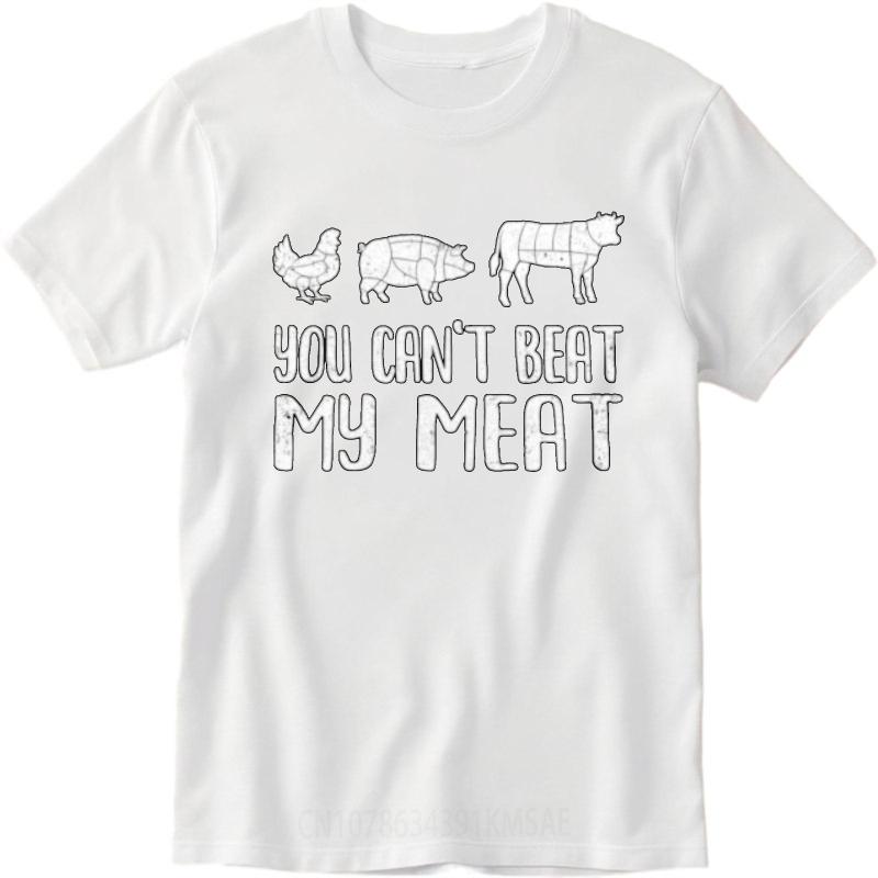 New Arrived For Unisex Summer Tshirt Brand Chicken Pig Cow You Cant Beat My Meat Classic For Him Tee Shirt Male Tshirt Brand