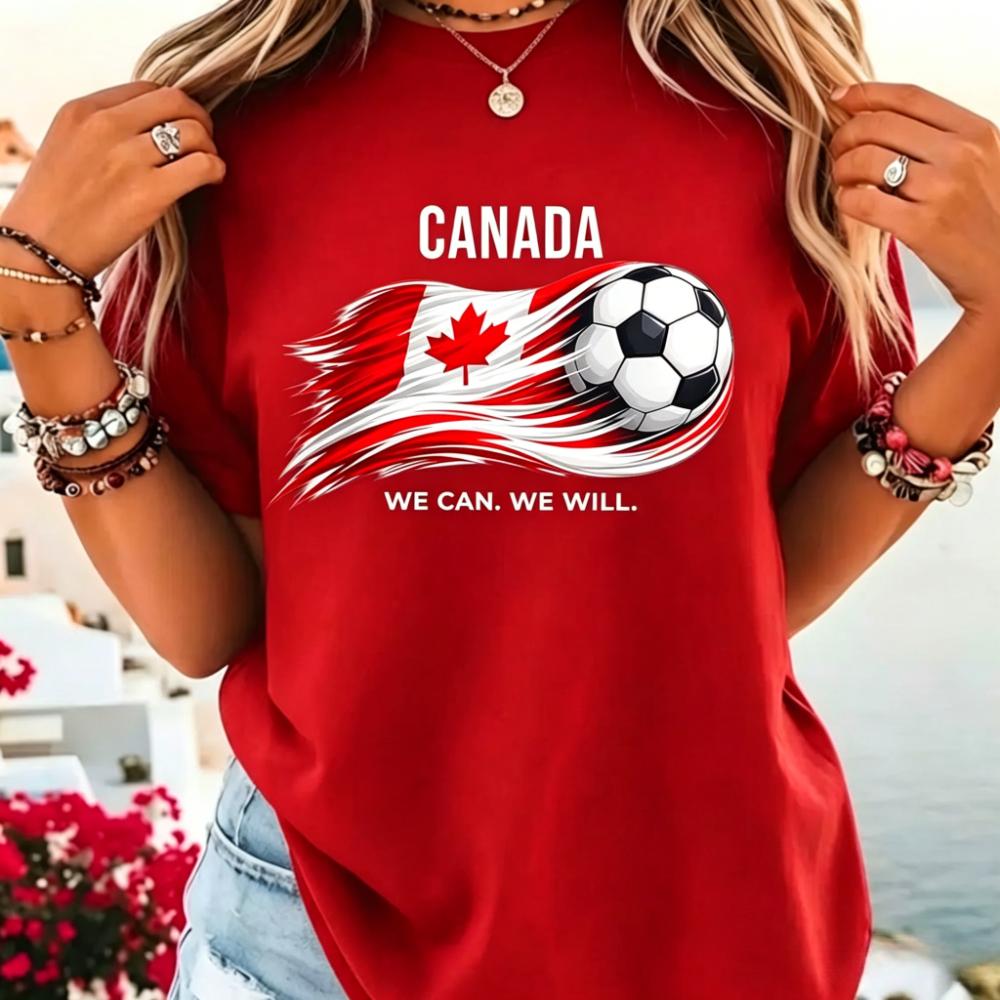 Canada Soccer We Can We Will Shirt Canadian Flag Maple Leaf Graphic TShirt Soccer Part Supplies Clothing Men Women Cotton Tops S