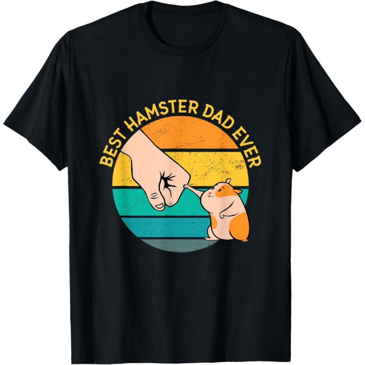 Best Hamster Dad Ever T-Shirt S