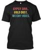 Gypsy Soul Gold Dust Witchy Vibes Vintag TTshirt Made In the USA Size S To 5XL