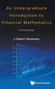 Bok Undergraduate Introduction To Financial Mathematics, An (Third Edition)