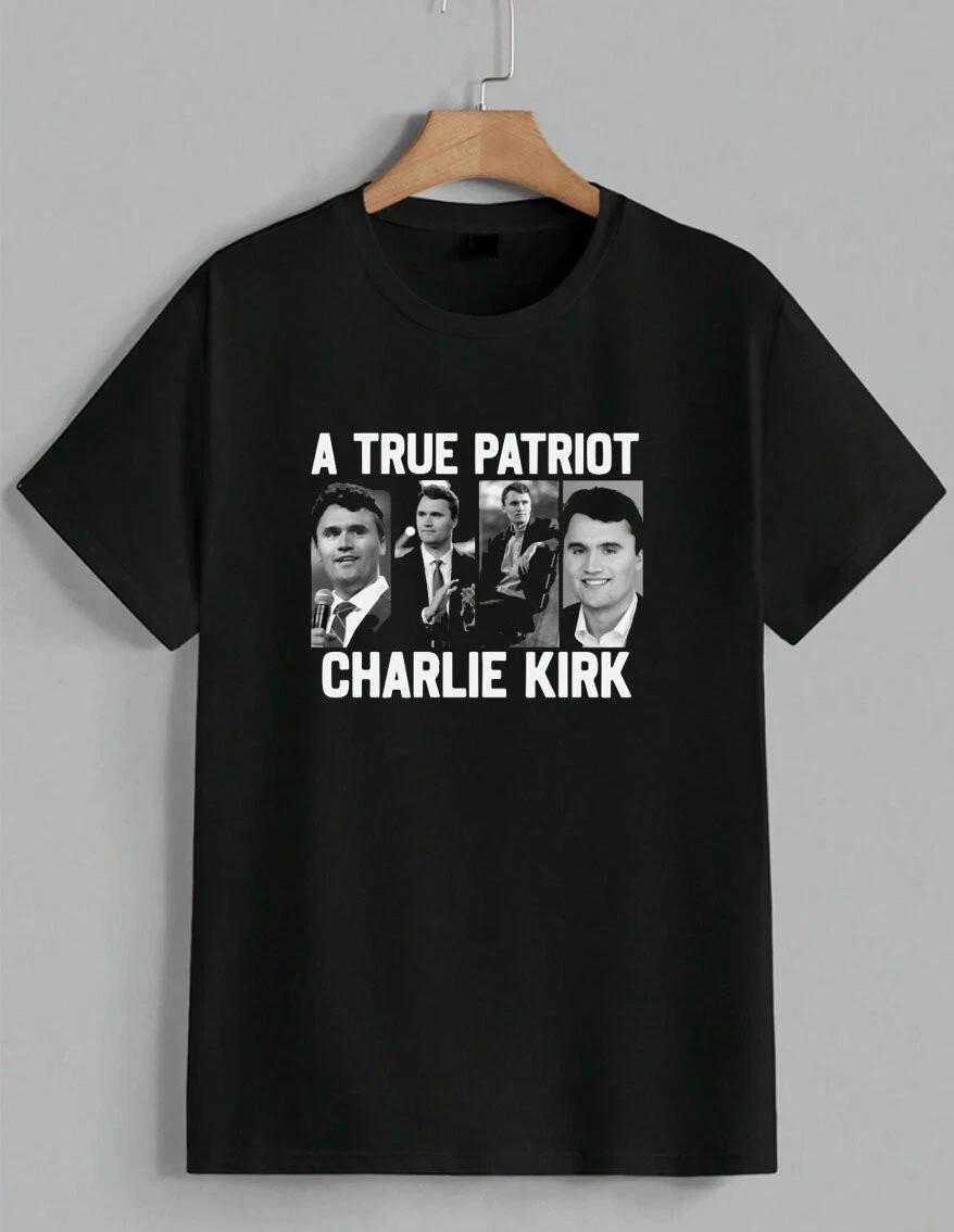 Charlie Kirk T-Shirt A True Patriot Conservative Politics Graphic Tee Unisex S