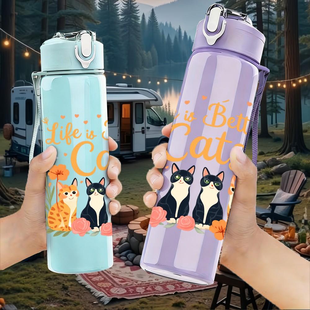 1PC Life Is Better With Cats Floral 750ml Color Plastic Sports Water Bottle Leakproof Flip Straw Lid Suitable for Sports Office Home Use