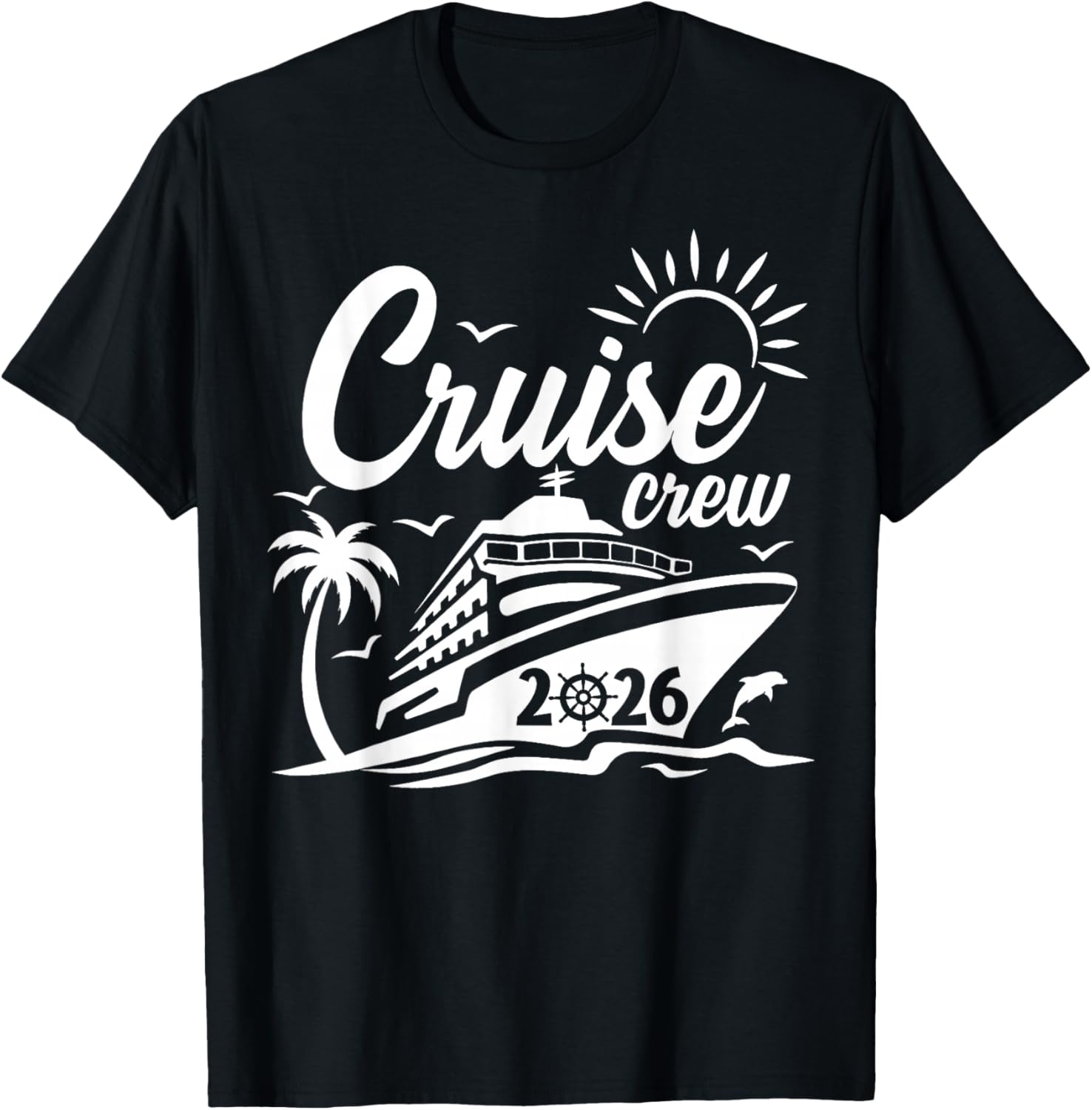 Cruise Crew 2026 Summer Vacation Trip Matching Family Group T-Shirt S