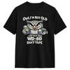 Im Not Old I Just Need Some Wd 40 And A Little Turtle Tape Tshirt Hipster Tshirts Short Sleeve Funny Tops Summer Cotton Tees