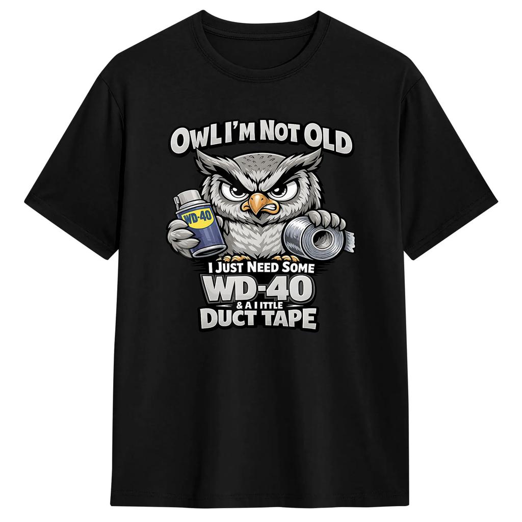 Im Not Old I Just Need Some Wd 40 And A Little Turtle Tape Tshirt Hipster Tshirts Short Sleeve Funny Tops Summer Cotton Tees