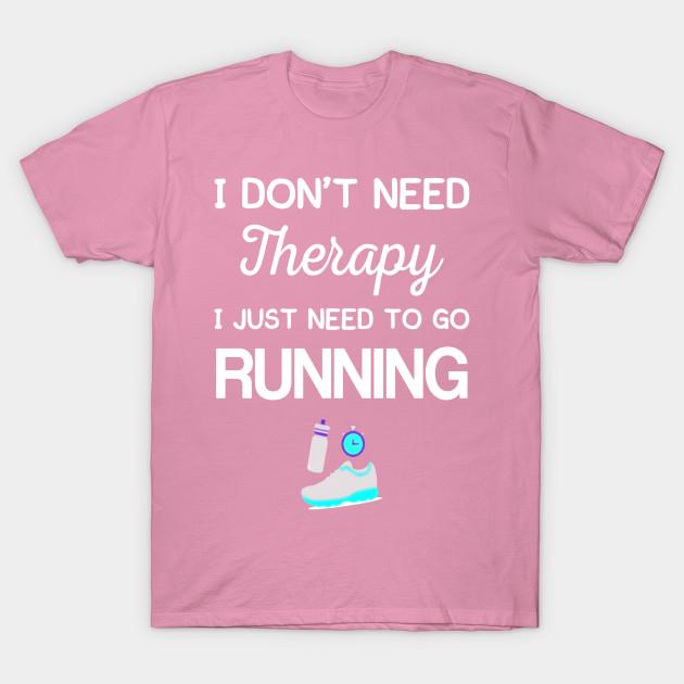 T Shirt Women I Dont Need Therapy I Just Need To Go Running Harajuku Print Kawaii Tshirt Summer Short Sleeve Female T-Shirt Top Tee