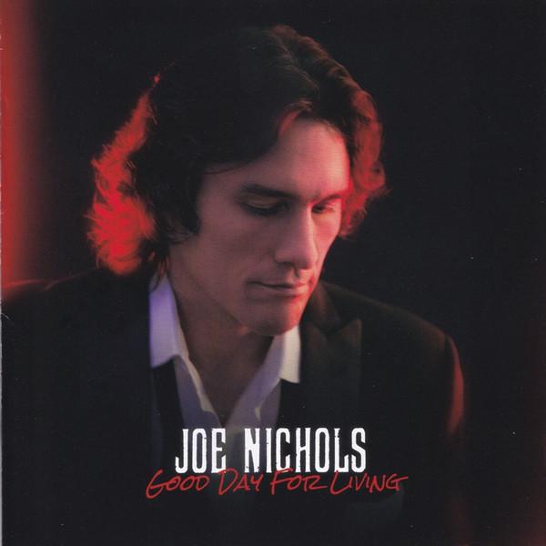 

CD JOE NICHOLS - Good Day For Living 19439953402 Quartz Hill Rec 2022 US Country Used