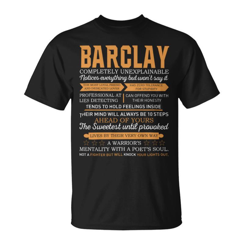 Barclay Completely Unexplainable Notices Everything But Won’T Say It Name T-Shirt