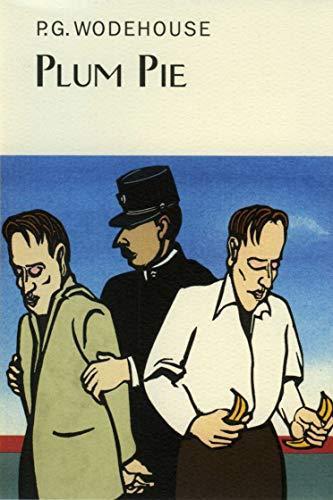 Plum Pie by P.G. Wodehouse Hardback Book 9781841591537