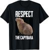 Respect The Capybara Funny Rodent Capibara Photo Gift Unisex TShirt