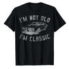 I'm Not Old I'm Classic Funny Car Graphic Y2k T-Shirt for Mens and Womens Hip Hop 100% Cotton Streetwear Tops Tees 51303