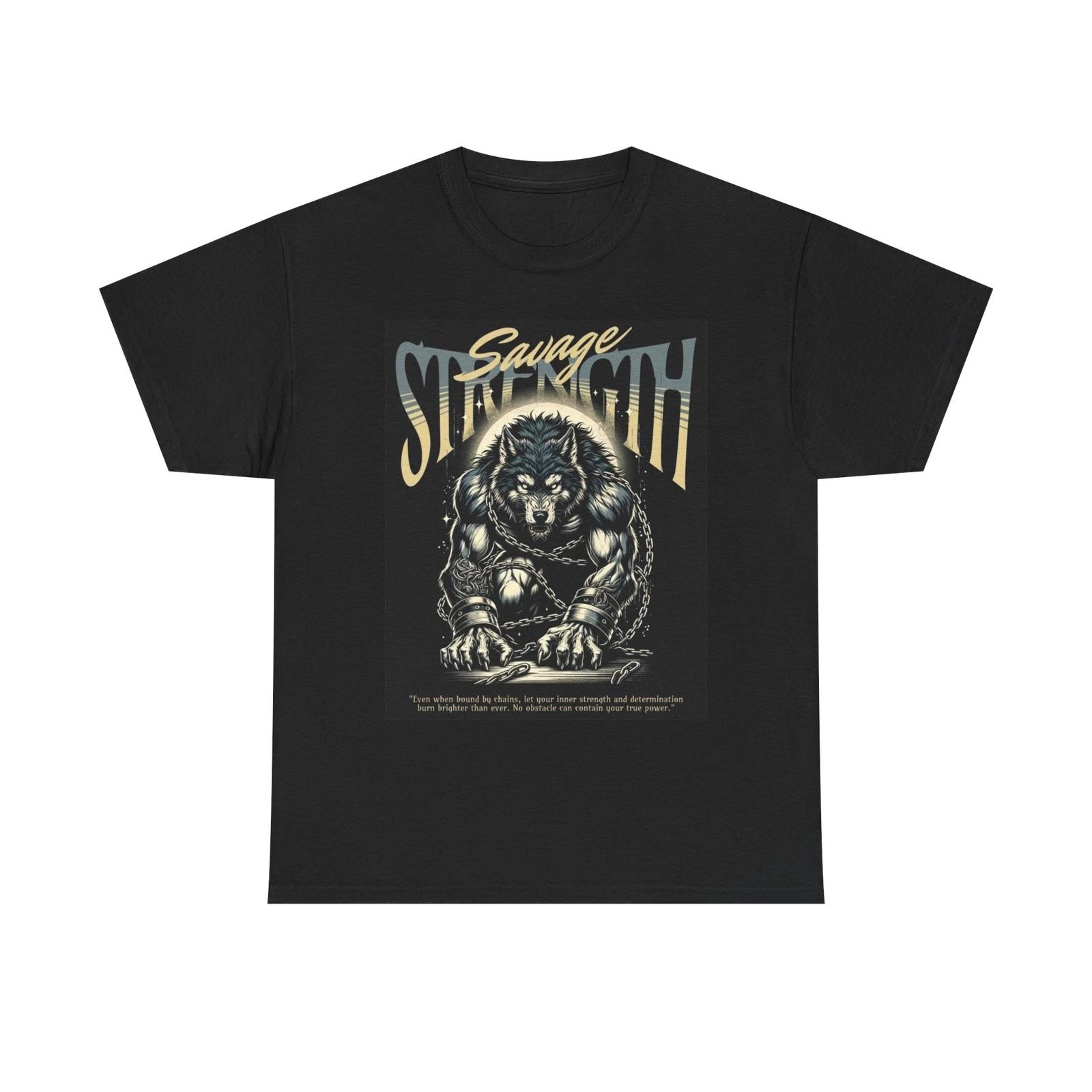 Men s and Women s T-shirts Savage Strength Graphic XL