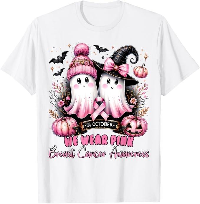 In October We Wear Pink Ghost Witch Breast Cancer Awareness T-Shirt