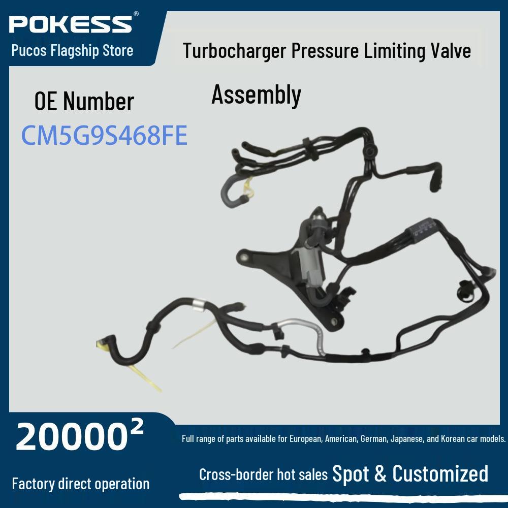 

BoYi Focus 15 Fiesta 1.0T Turbocharged Pressure Limiting Valve Assembly CM5G9S468FE