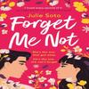 Forget Me Not by Julie Soto Paperback Book 9780008564834