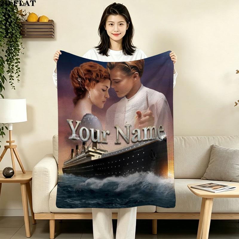 1PC Love Titanic Custom Name Patterned Flannel Blanket Suitable For All Seasons for Home Decor Warmth and Comfort Gifts Holiday Gift
