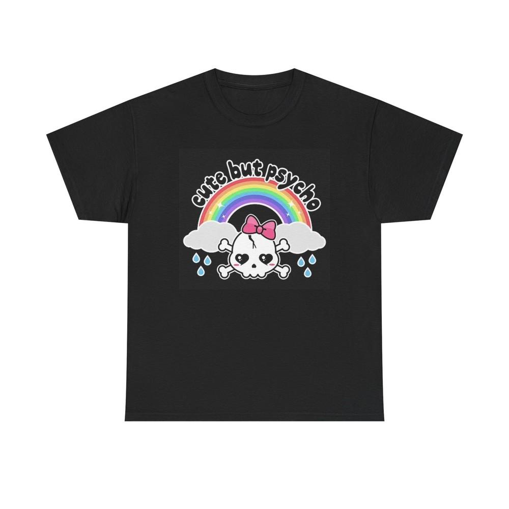 Cute But Psycho Graphic T Shirt Funny Rainbow Unisex Heavy Cotton Tee 4XL
