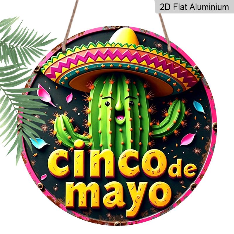 

2D Flat, 1pc Cinco De Mayo Round Aluminum Sign, Holiday Spirit Metal Sign - Festive Celebrations Rustic Metal Wall Art, Cactus Character for Party 7.87x7.87inch