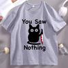 You Saw Nothing T Shirt Spooky Cat Halloween TShirt Funny Graphic Tees Short Sleeve Round Neck Printed Graphic Tees